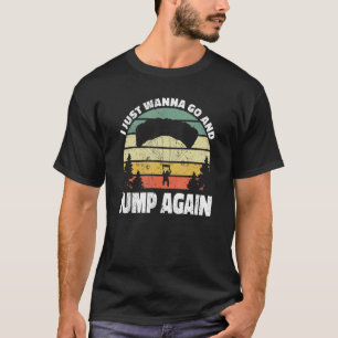 Skydiving Vintage Parachuting Skydive I Wanna Jump T-Shirt