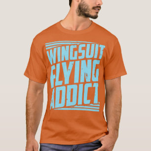 Skydiving Wingsuit Wing Suit Basejumper T-Shirt