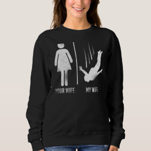 Skydiving Your Wife My Wife Vintage Sweatshirt