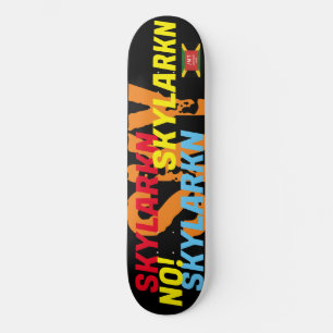 SKYLARKIN  8 1/4" Skateboard Deck