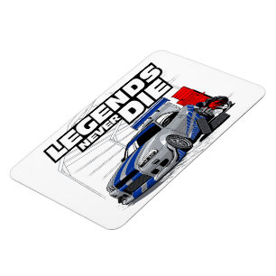 SKYLINE LEGENDS NEVER DIE! MAGNET