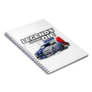 SKYLINE LEGENDS NEVER DIE! NOTEBOOK