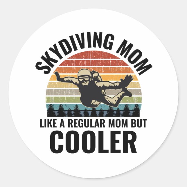 Skysurfing Skydiving Skydive Skydiver Mum Classic Round Sticker (Front)