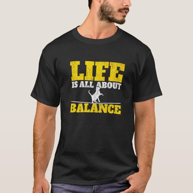 Slackline Cat Slacklining Slacking And Slacklining T-Shirt (Front)