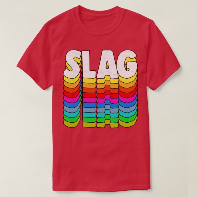 SLAG Retro Typography Design T-Shirt (Design Front)