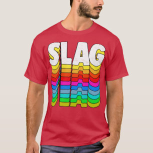 SLAG Retro Typography Design T-Shirt