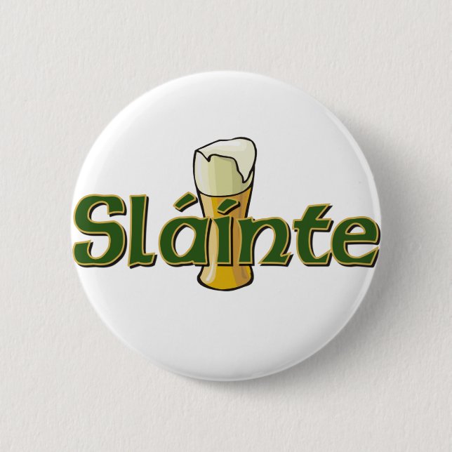 Slainte button (Front)