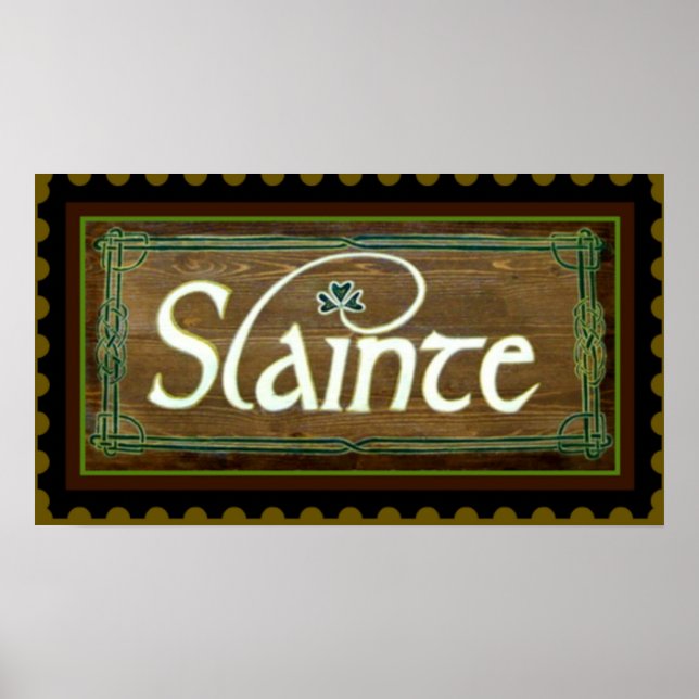 Slainte II ~ To Your Health! St. Patricks Poster (Front)