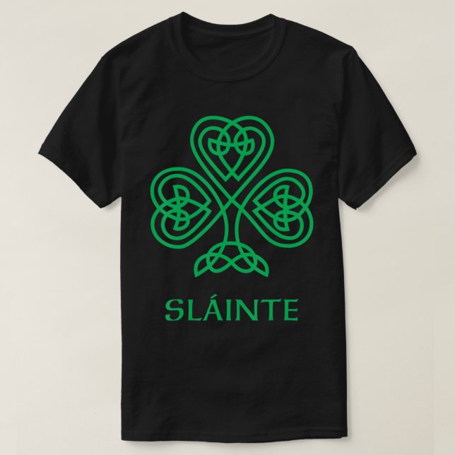 Slainte Irish Green Shamrock Celtic Knot Ireland G T-Shirt (Design Front)