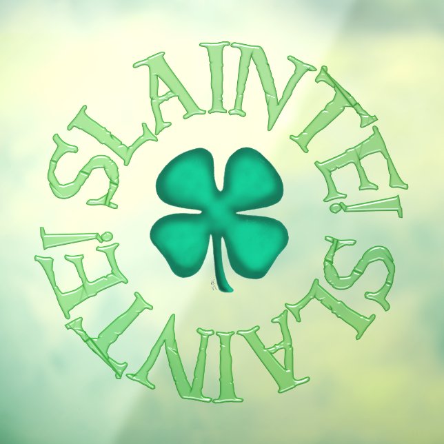 Slainte see through window cling back stick (Sheet 3)