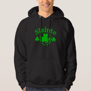 Slainte Sláinte Irish Cheers Health St Patrick's D Hoodie
