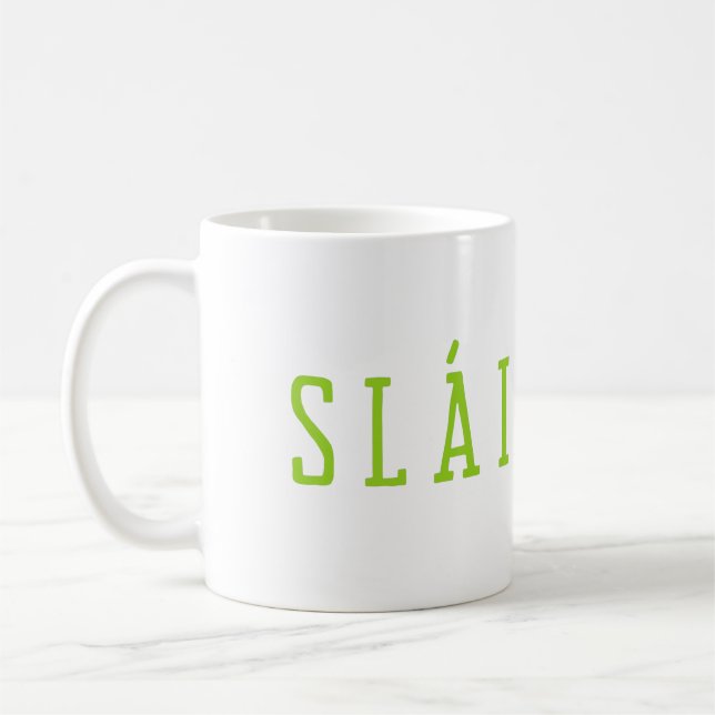 Slainte ! St. Patrick Day Coffee Mug (Left)
