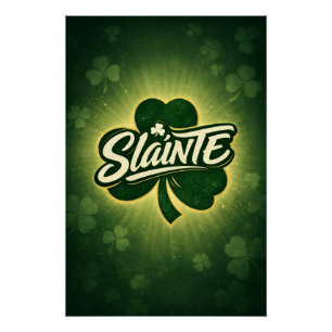 Slainte - St Patrick's Day Poster