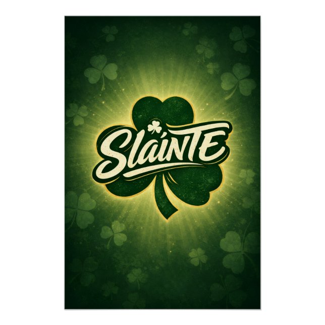 Slainte - St Patrick's Day Poster (Front)