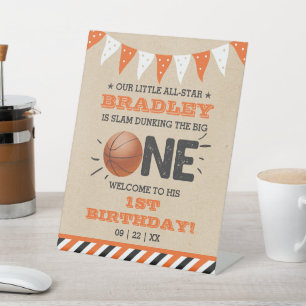 Slam Dunking The Big One Basketball 1st Birthday Pedestal Sign
