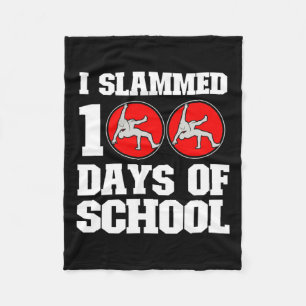 Slammed 100 Days Of School Wrestling 100th Day Boy Fleece Blanket
