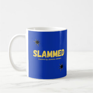 SLAMMED Mug/Cup Coffee Mug