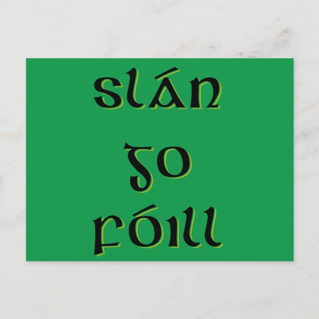 Slán Go Fóill Postcard (Front)