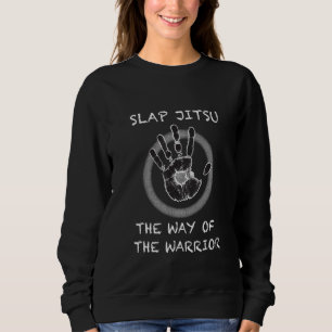Slap Jitsu Sweatshirt