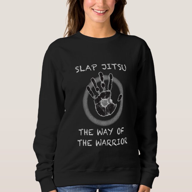 Slap Jitsu Sweatshirt (Front)