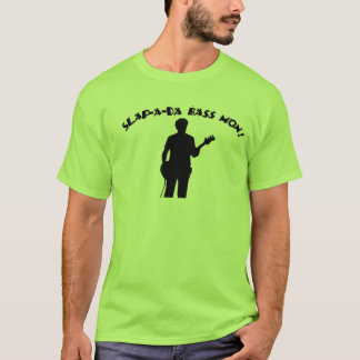 Slapping the Bass Man T-Shirt