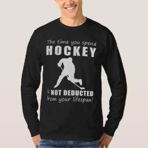 Slapshot & Smile! The Time You Play Hockey Wont De T-Shirt
