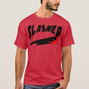 Slasher Big Knife with Blood Horror Killer 1 T-Shirt