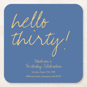 Slate Blue Hello Thirty 30th Birthday Custom Party Square Paper Coaster