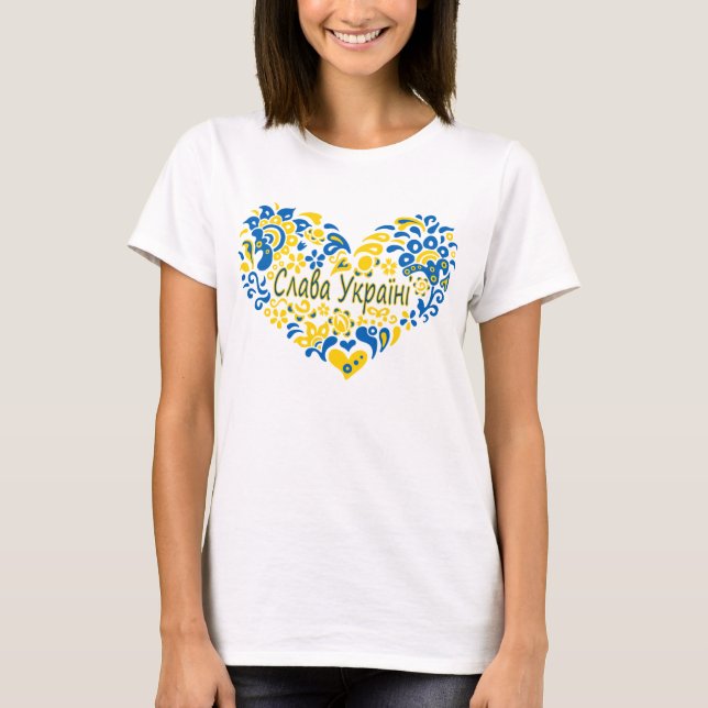 Slava Ukraini Glory to Ukraine big heart T-Shirt (Front)