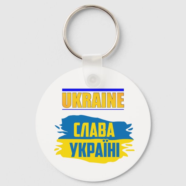Slava Ukraini, Glory to Ukraine          Key Ring (Front)