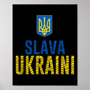 Slava Ukraini - Glory To Ukraine  Poster