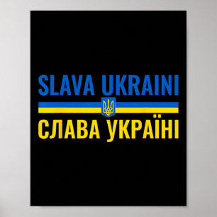 Slava Ukraini Glory To Ukraine Stand With Ukr Stro Poster