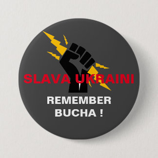 SLAVA UKRAINI REMEMBER BUCHA   BUTTON