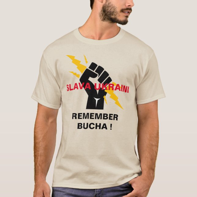 SLAVA UKRAINI REMEMBER BUCHA T-Shirt (Front)