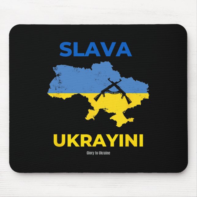 Slava Ukrayini Glory To Ukraine  Mouse Mat (Front)