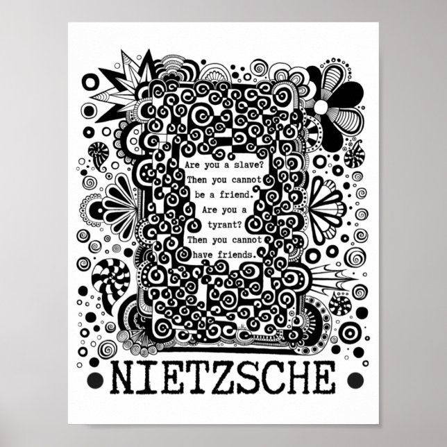 slave or TYRANT philosophy quote by Nietzsche Poster (Front)