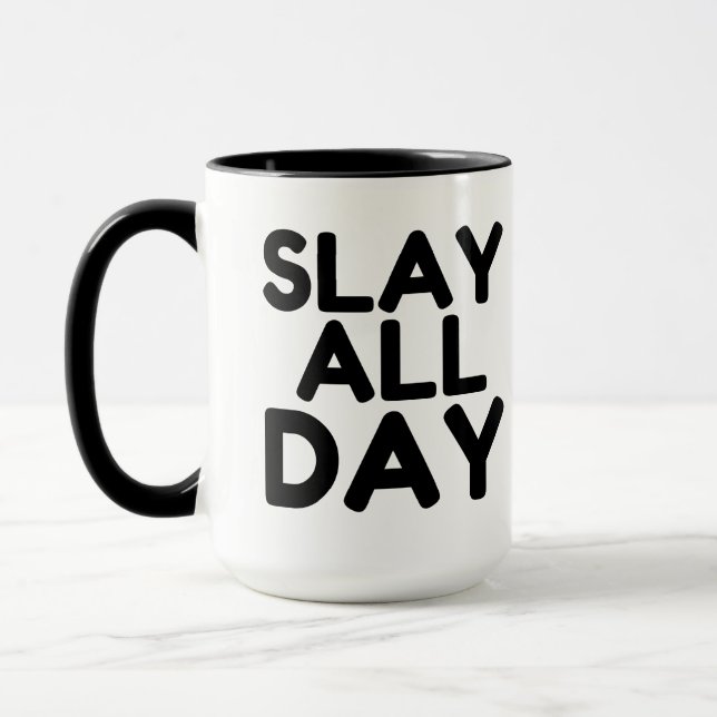 SLAY ALL DAY MUG (Left)