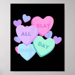 Slay All Day - Pastel Heart Candy Valentine Day Gr Poster