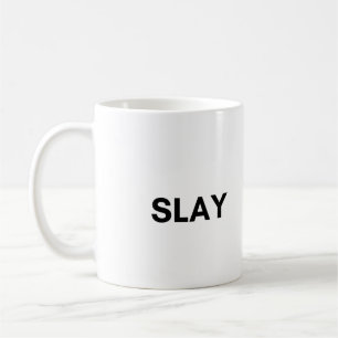 slay coffee mug