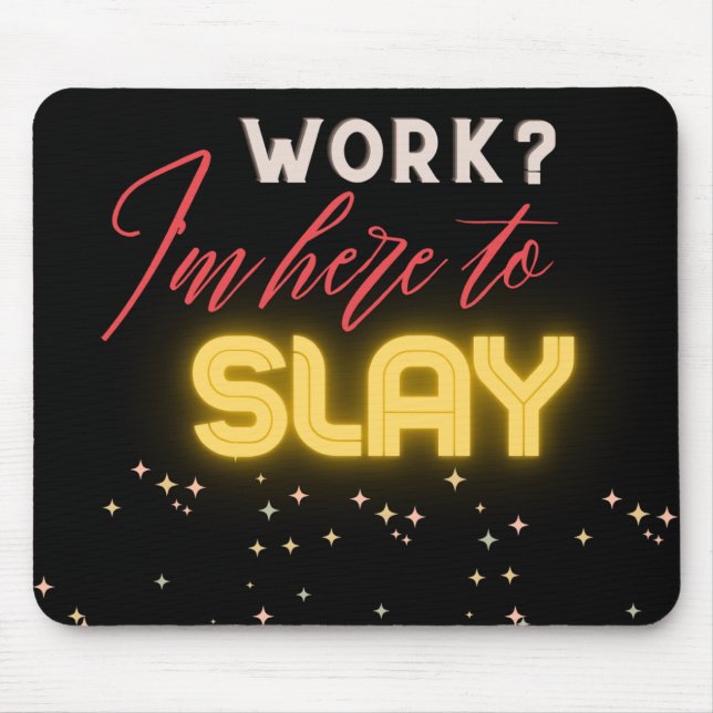 Slay Mouse  Mat (Front)