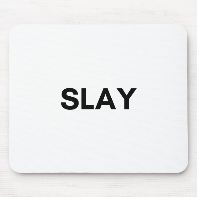 slay mouse mat (Front)