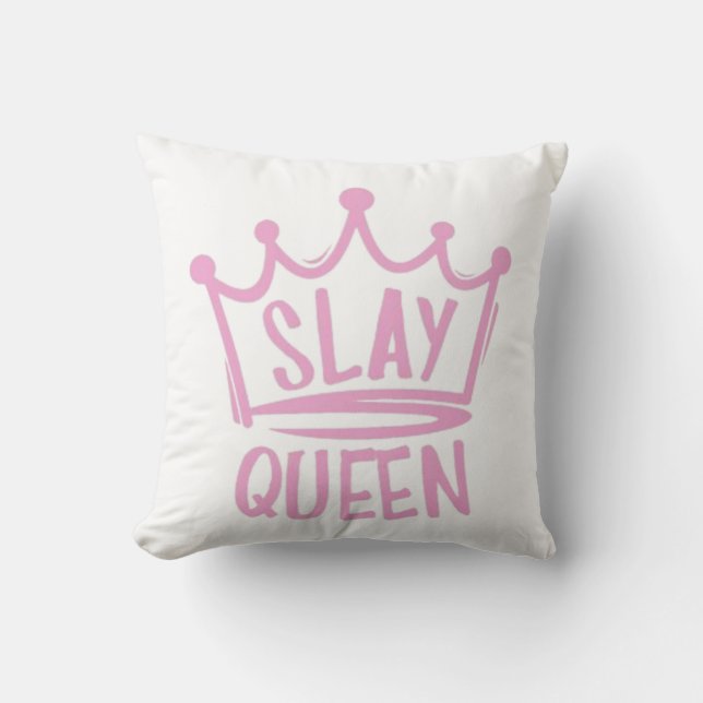 slay queen cushion (Front)