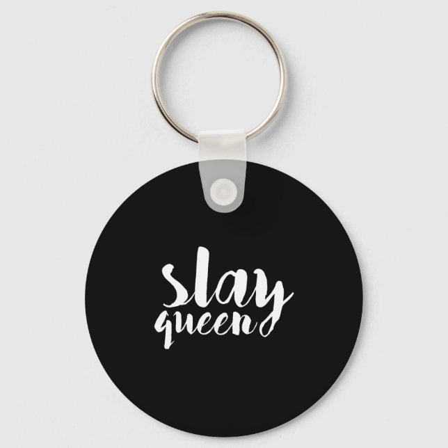 Slay Queen Print Key Ring (Front)