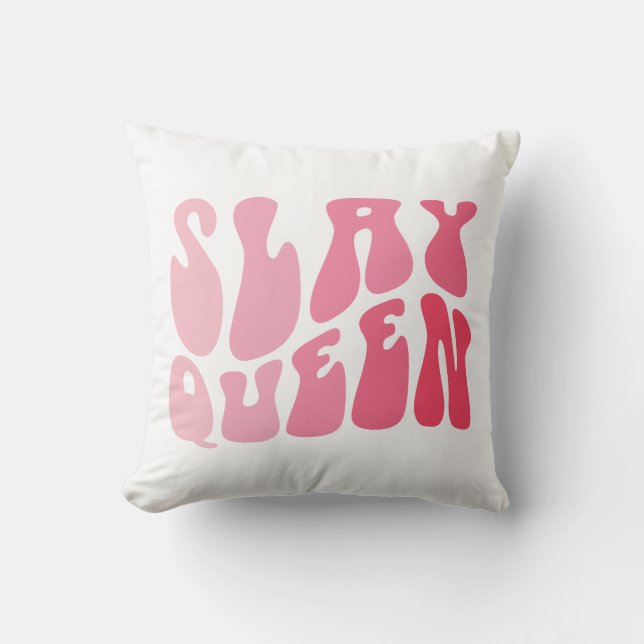 Slay Queen Slang Self Confidence Flawless Funny Cushion (Front)