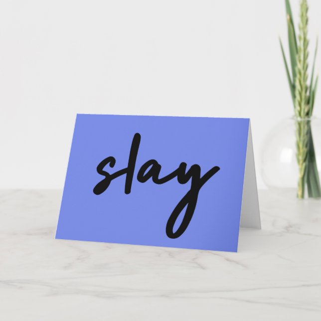 Slay | Urban Blue Modern Trendy Stylish Minimalist Card (Front)