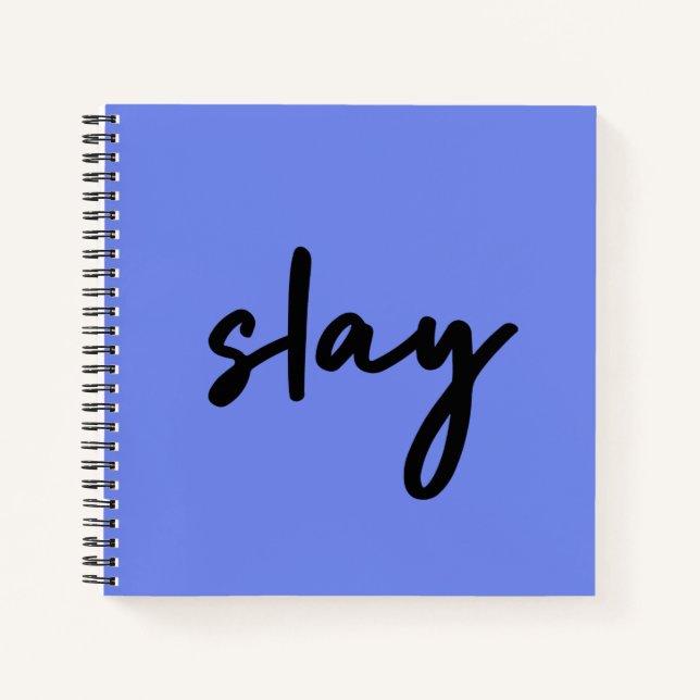 Slay | Urban Blue Modern Trendy Stylish Minimalist Notebook (Front)