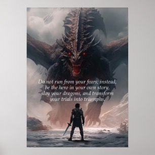 Slay Your Dragons - Success Motivation Poster