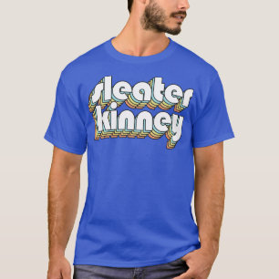 Sleater Kinney Retro Rainbow Typography Faded Styl T-Shirt