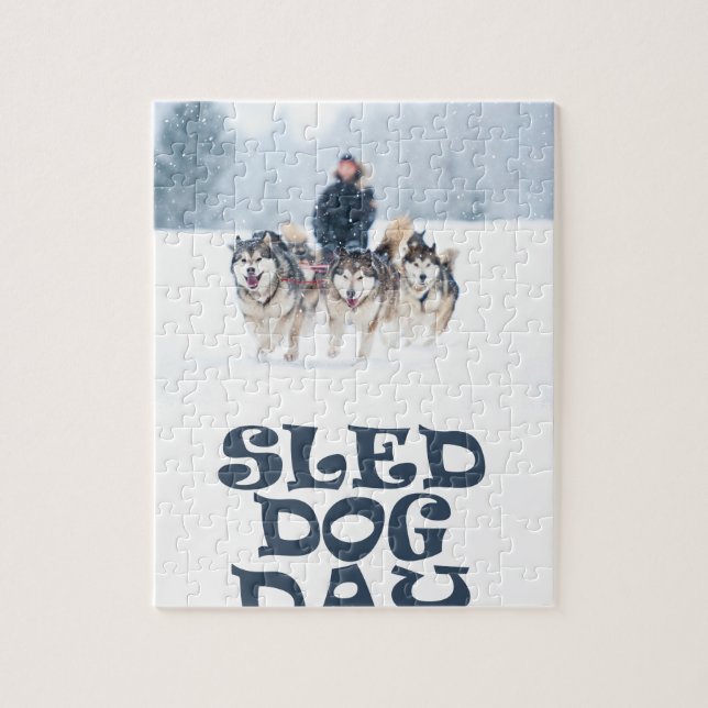 Sled Dog Day - Appreciation Day Jigsaw Puzzle (Vertical)