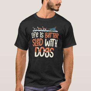 Sled Dog Racing Mushing Dogs Siberian Husky Alaska T-Shirt